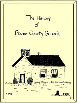 cover image of The History of Boone County Schools